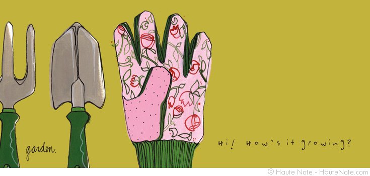 Haute Note Lookbook - Tools - Garden - How's it growing? | HauteNote.com